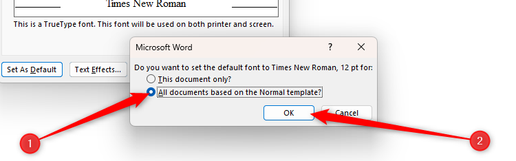 Le bouton radio pour appliquer toutes les modifications de la police dans la boîte de dialogue Microsoft Word Pofe à tous les documents futurs est sélectionné, tout comme le bouton OK.